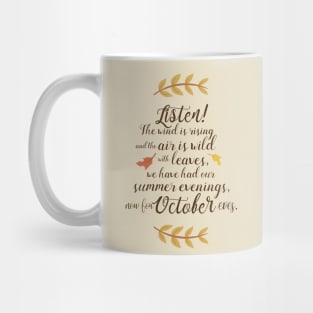 Time for October Eves - October Quotes and Poems Mug